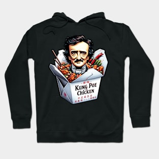 Edgar Allan Poe Funny Kung Poe Chicken Hoodie